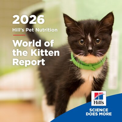 2026 年 Hill's Pet Nutrition《World of the Kitten Report》